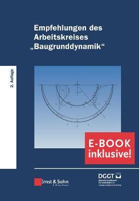 Empfehlungen des Arbeitskreises ""Baugrunddynamik"": Buch plus e-PDF