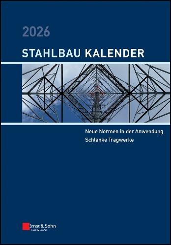 Stahlbau-Kalender 2026 - Schwerpunkt