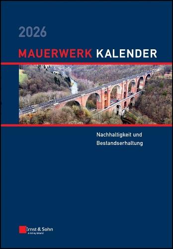 Mauerwerk-Kalender 2026: Schwerpunkte