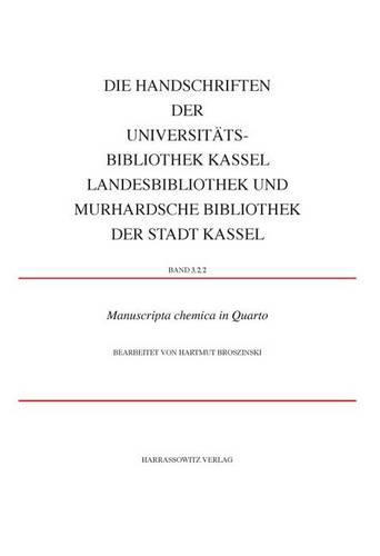 Manuscripta Chemica in Quarto: Teil 2