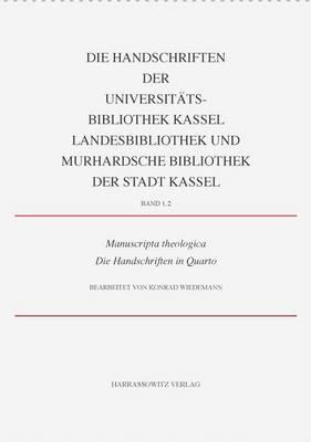 Manuscripta Theologica. Die Handschriften in Quarto