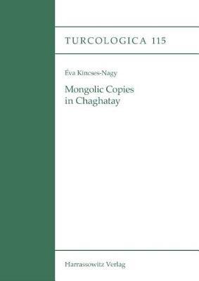 Mongolic Copies in Chaghatay