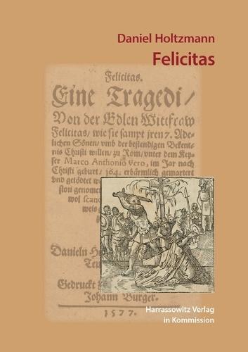 Daniel Holtzmann: Felicitas