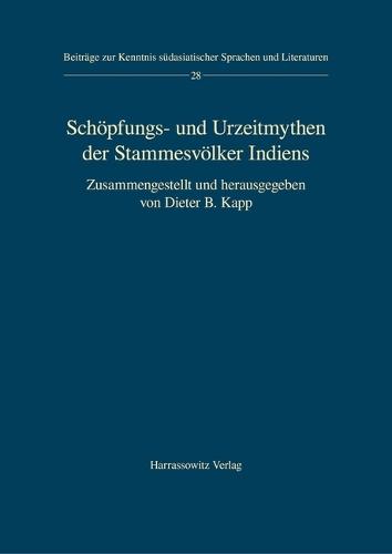 Schopfungs- Und Urzeitmythen Der Stammesvolker Indiens