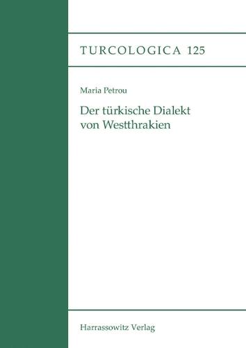 Der Turkische Dialekt Von Westthrakien