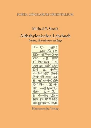 Altbabylonisches Lehrbuch: Funfte, Uberarbeitete Auflage