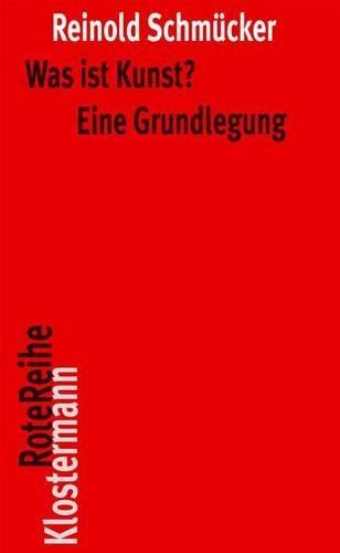 Was Ist Kunst? Eine Grundlegung