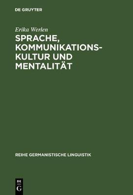 Sprache, Kommunikationskultur und Mentalität