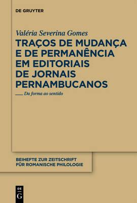 Traços de mudança e de permanência em editoriais de jornais pernambucanos: Da forma ao sentido