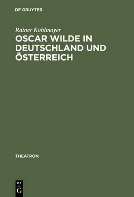 Oscar Wilde in Deutschland und Österreich