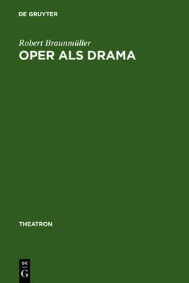 Oper ALS Drama: Das >Realistische Musiktheater
