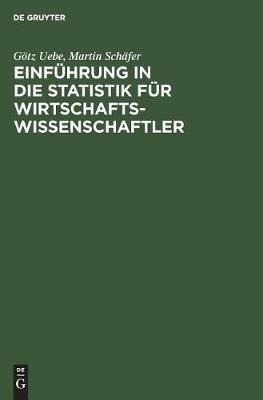 Einführung in Die Statistik Für Wirtschaftswissenschaftler
