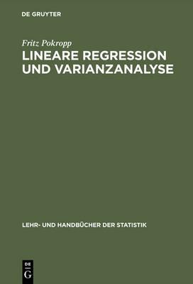Lineare Regression und Varianzanalyse