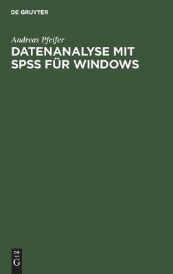 Datenanalyse mit SPSS für Windows