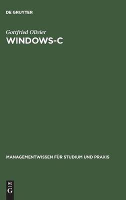 Windows-C: Betriebswirtschaftliche Programmierung Für Windows
