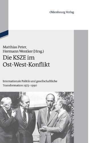 Die KSZE im Ost-West-Konflikt