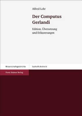 Der Computus Gerlandi: Edition, Ubersetzung Und Erlauterungen