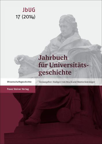 Jahrbuch Fur Universitatsgeschichte 17 (2014): Studentenkulturen