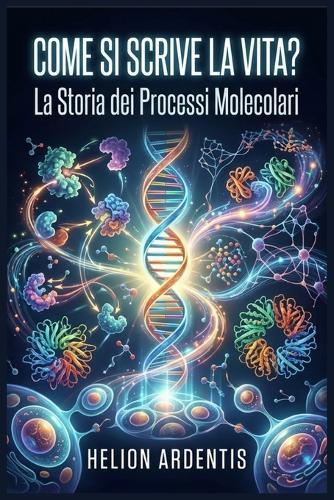 Come si Scrive la vita Stessa?