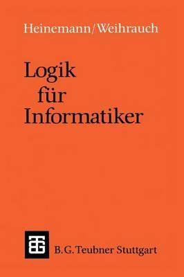 Logik für Informatiker: Eine Einführung