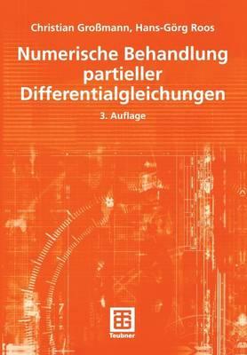 Numerische Behandlung partieller Differentialgleichungen
