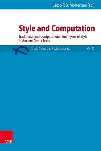 Style and Computation: Traditional and Computational Ananlyses of Style in Ancient Greek Texts
