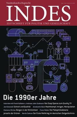 Die 1990er Jahre: Indes. Zeitschrift Fur Politik Und Gesellschaft 2015 Heft 01