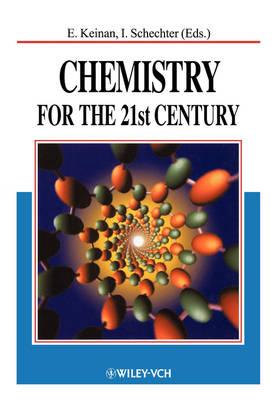 Chemistry for the 21st Century