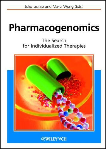 Pharmacogenomics: The Search for Individualized Therapies