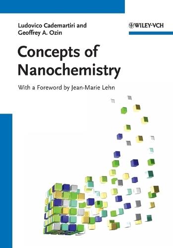 Concepts of Nanochemistry