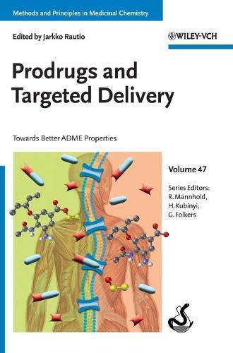 Prodrugs and Targeted Delivery: Towards Better ADME Properties