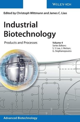Industrial Biotechnology: Products and Processes