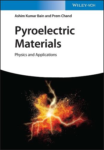 Pyroelectric Materials: Physics and Applications