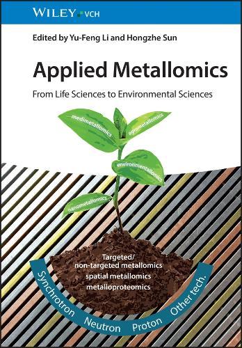 Applied Metallomics: From Life Sciences to Environmental Sciences