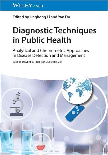Diagnostic Techniques in Public Health: Analytical and Chemometric Approaches in Disease Detection and Management
