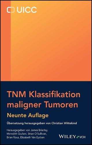 TNM Klassifikation maligner Tumoren
