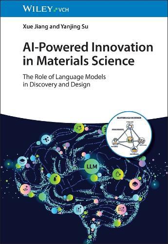 AI-Powered Innovation in Materials Science: The Role of Language Models in Discovery and Design