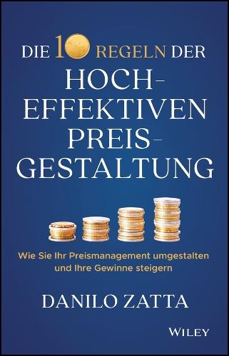Die 10 Regeln einer hocheffektiven Preisgestaltung