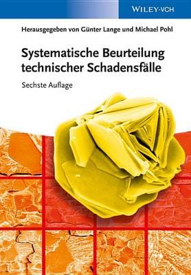 Systematische Beurteilung technischer Schadensfalle