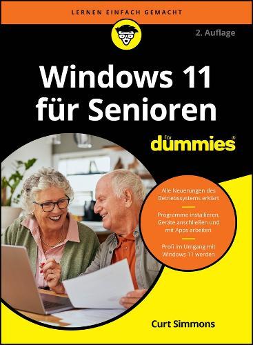 Windows 11 für Senioren für Dummies