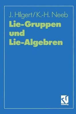 Lie-Gruppen und Lie-Algebren
