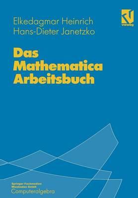 Das Mathematica Arbeitsbuch: Mit 49 Übungsaufgaben
