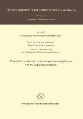 Porenbildung während des Homogenisierungsglühens von Metallpulvergemischen