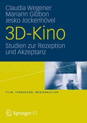 3D-Kino: Studien zur Rezeption und Akzeptanz