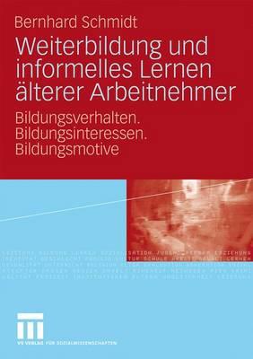 Weiterbildung Und Informelles Lernen Alterer Arbeitnehmer