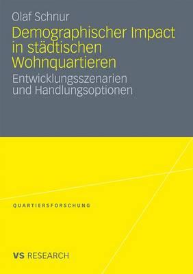 Demographischer Impact in Stadtischen Wohnquartieren