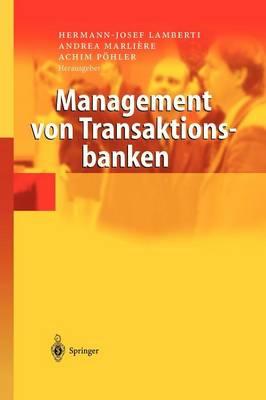 Management von Transaktionsbanken