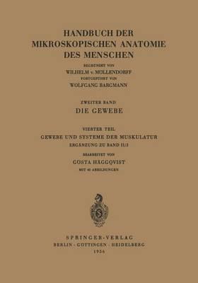 Die Gewebe: Gewebe und Systeme der Muskulatur