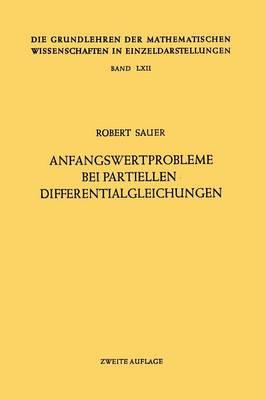 Anfangswertprobleme bei Partiellen Differentialgleichungen