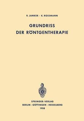 Grundriss Der Rontgentherapie